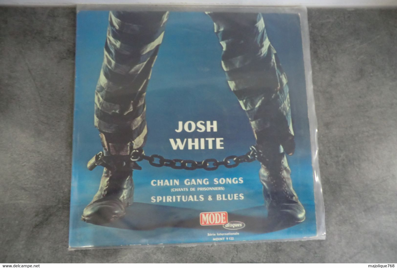 Disque - Josh White - Chain Gang Songs ( Chants De Prisonniers) Spirituals & Blues - Mode Disque MDINT 7 122 - France - Blues