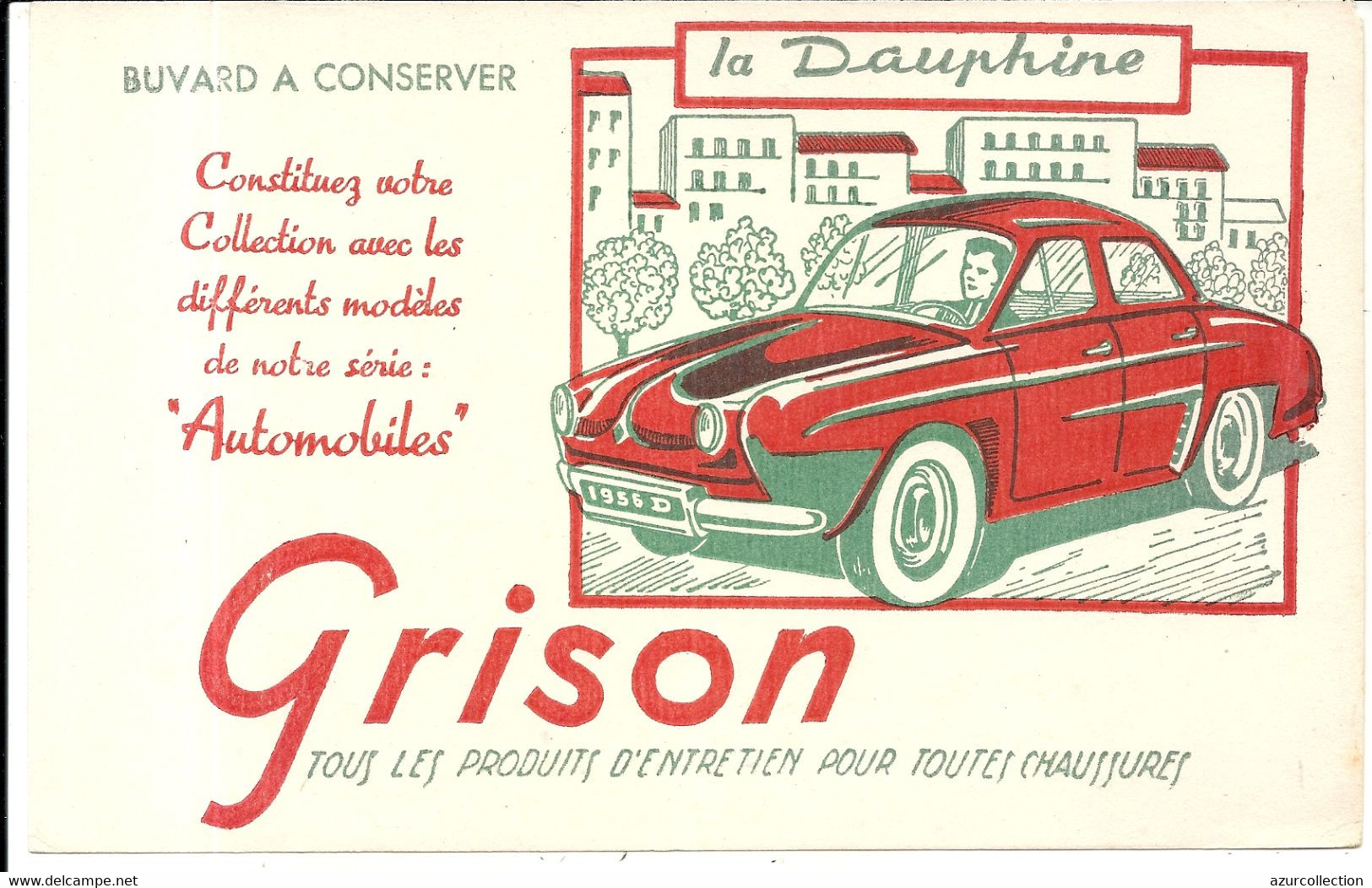 LA DAUPHINE . GRISON - Automotive