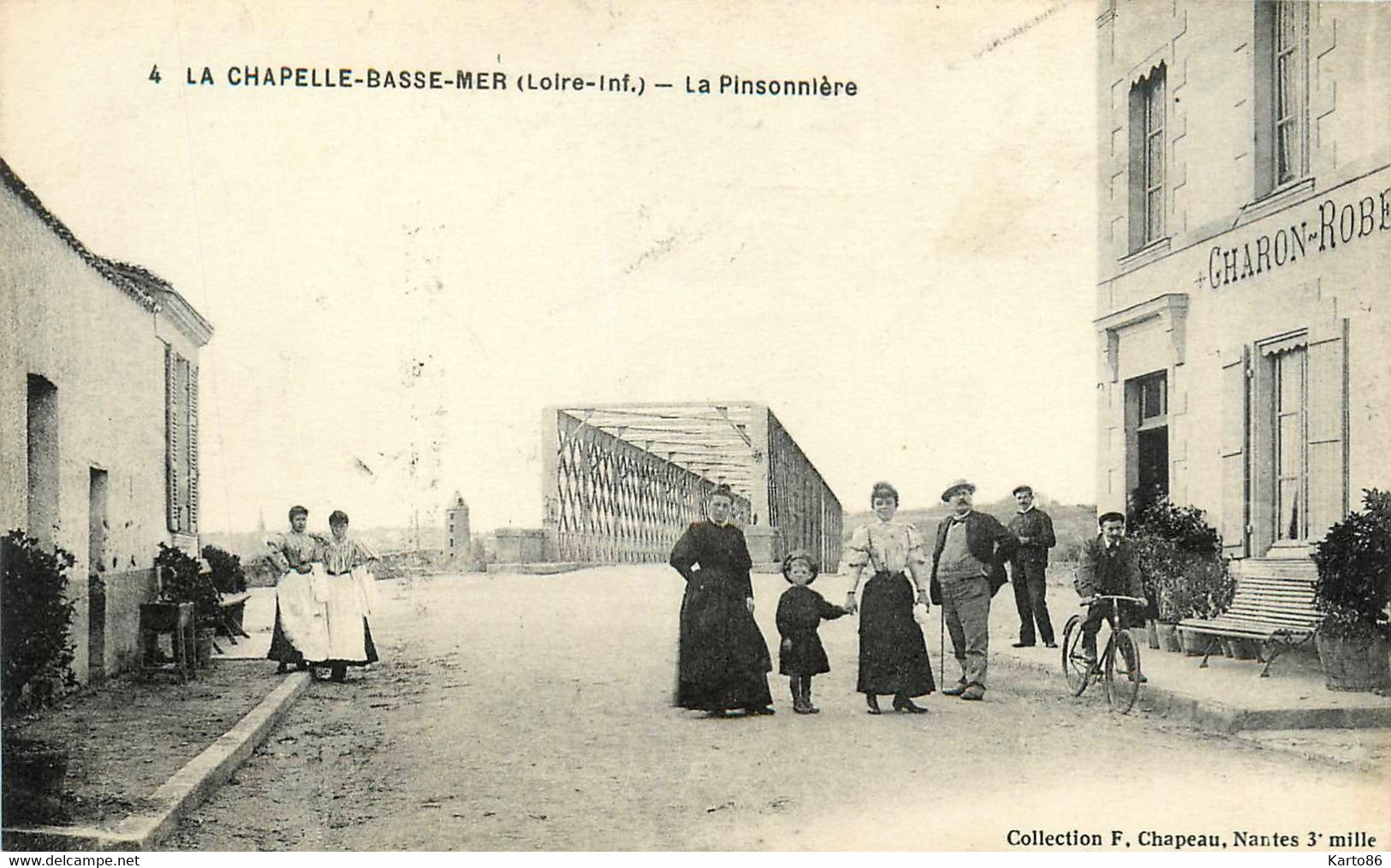 La Chapelle Basse Mer * La Pinsonnière * Hôtel CHARON ROBET * Le Pont - La Chapelle Basse-Mer