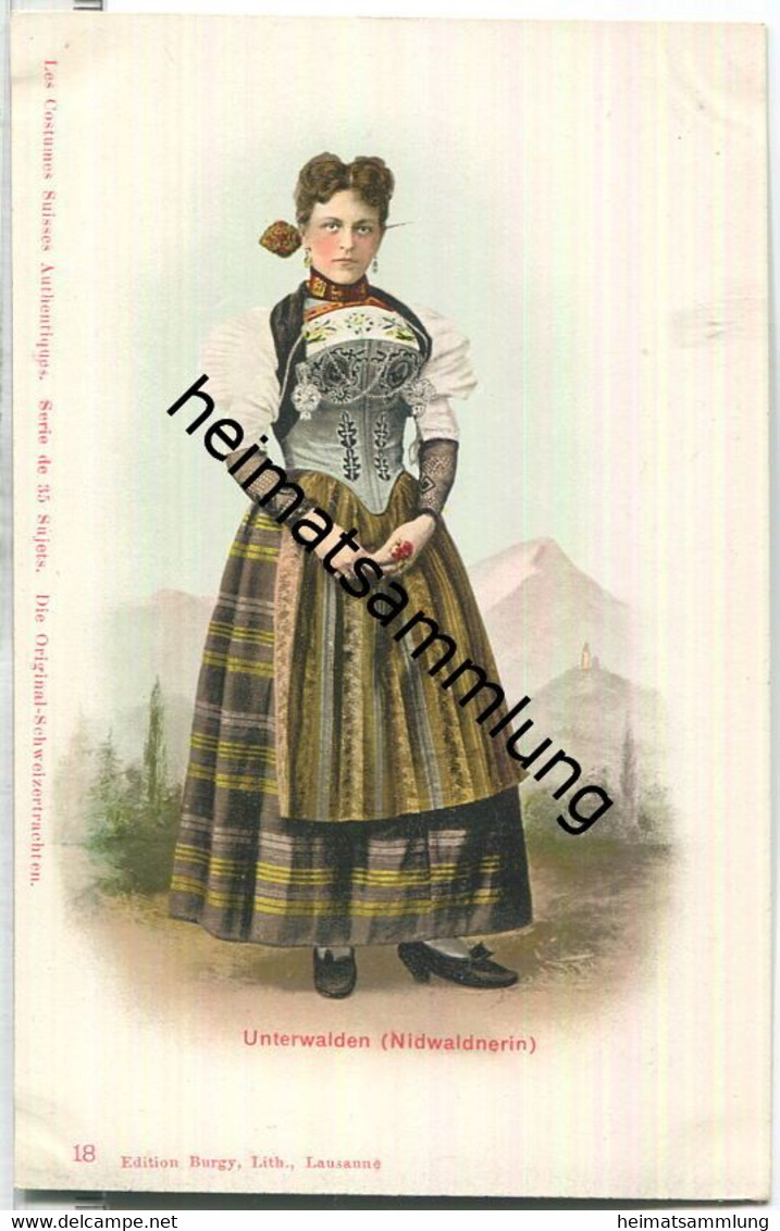 Schweizer Tracht - Unterwalden (Nidwaldnerin) - Edition Burgy Lausanne - Otros & Sin Clasificación