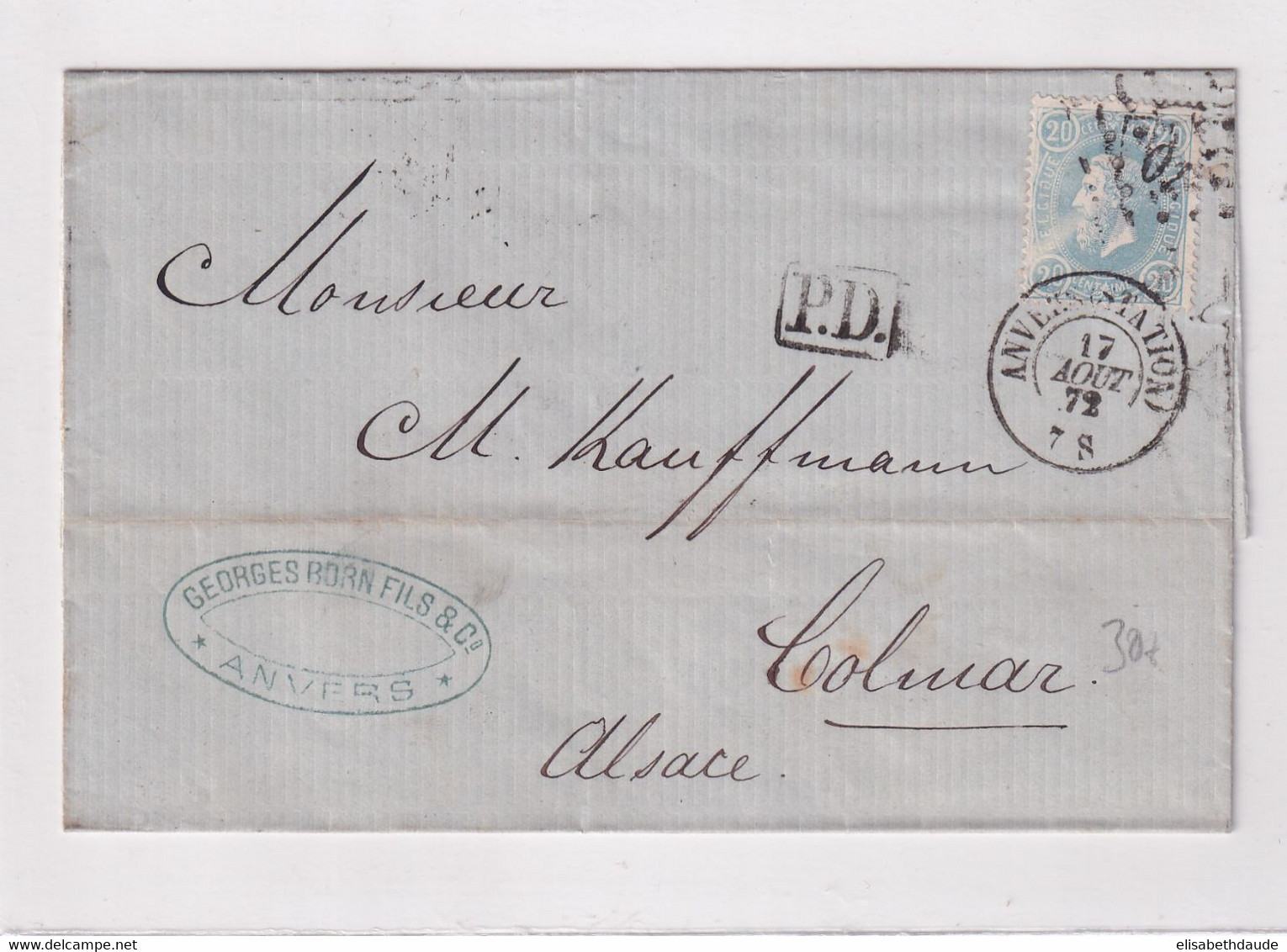 BELGIQUE - 1872 - LETTRE De ANVERS STATION => COLMAR (ALSACE ALLEMANDE) - 1869-1883 Léopold II