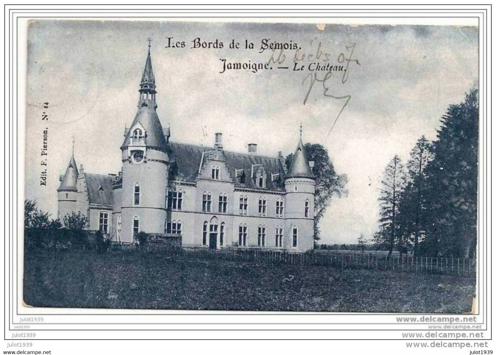 JAMOIGNE ..-- Le Château . 1907 Vers BERTRIX ( Melle Zélie WANLIN ) . Voir Verso . - Chiny