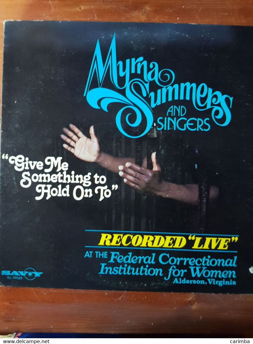 MURNA SUMMERS GIVE ME SOMETHING TO OLD ON TO - Religion & Gospel