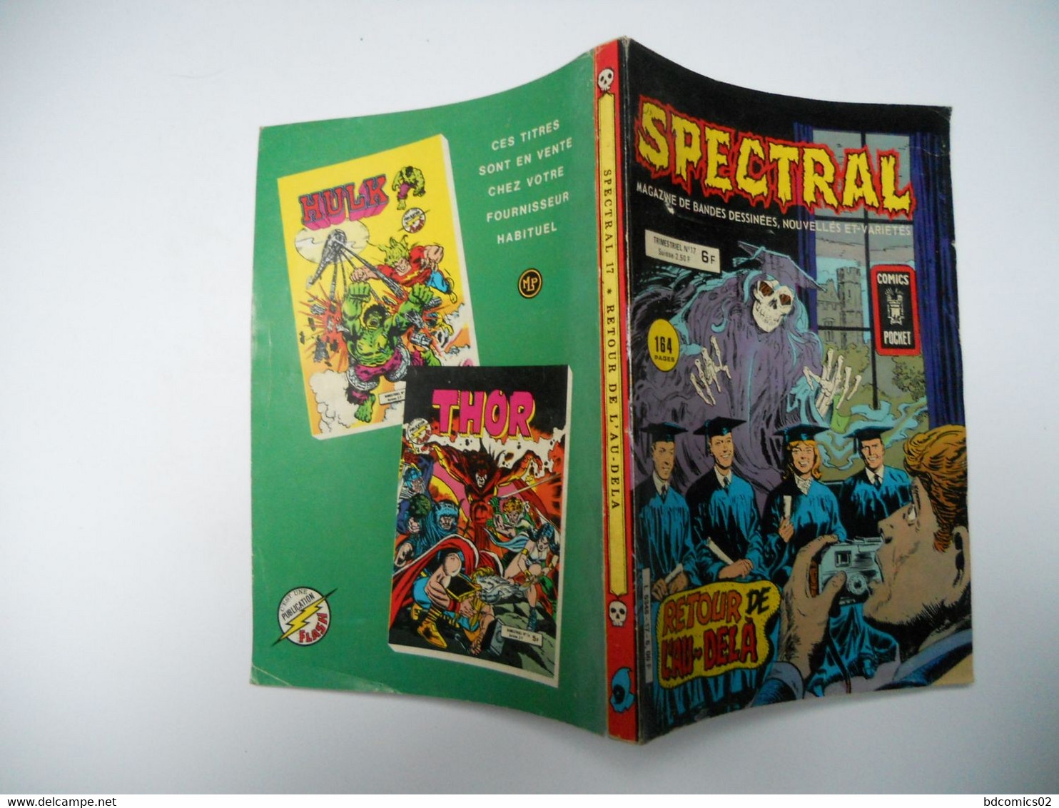 Spectral N° 17  " Retour De L'au-Delà " :  - Jeff Taylor & J. Grandenetti / ARedit COMICS POCKET 1981 - Spectral