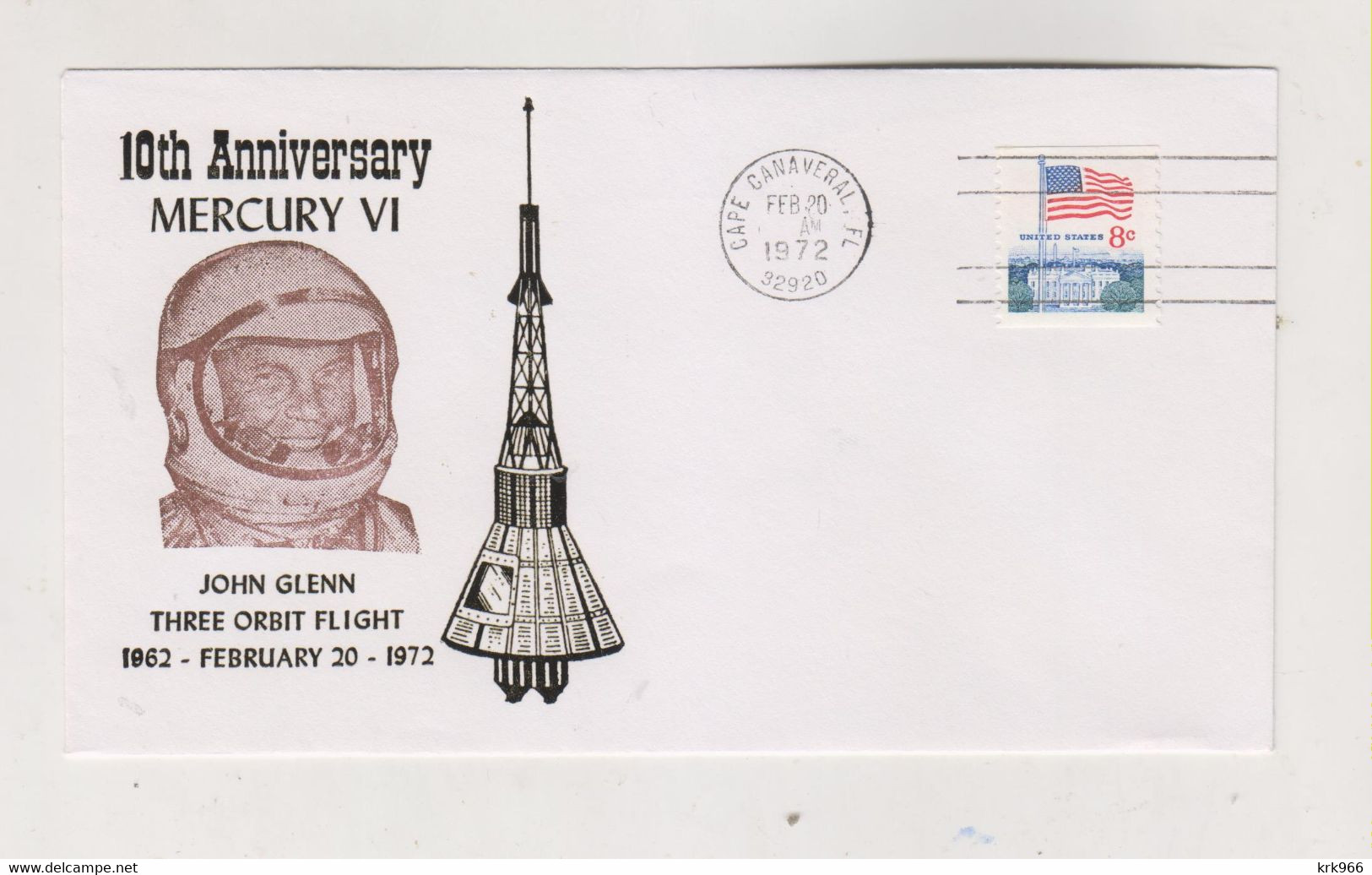 UNITED STATES SPACE 1972 10 Aniversary Mercury VI Nice Cover - Amérique Du Nord