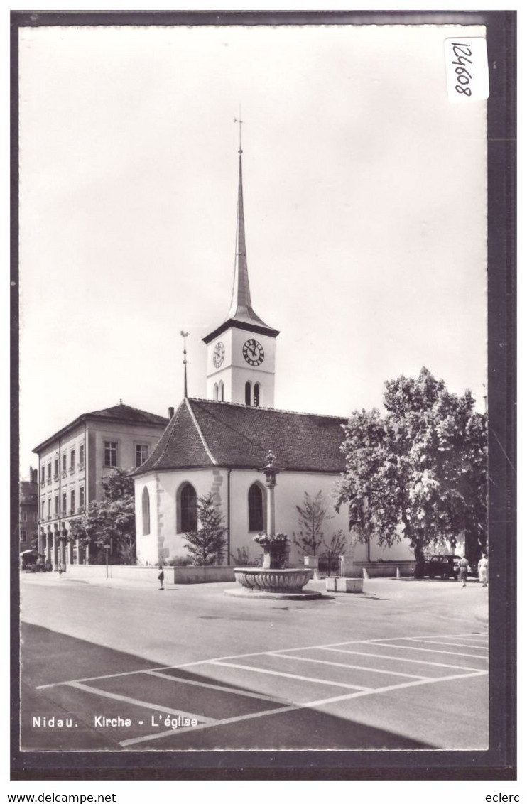 NIDAU - KIRCHE - TB - Nidau