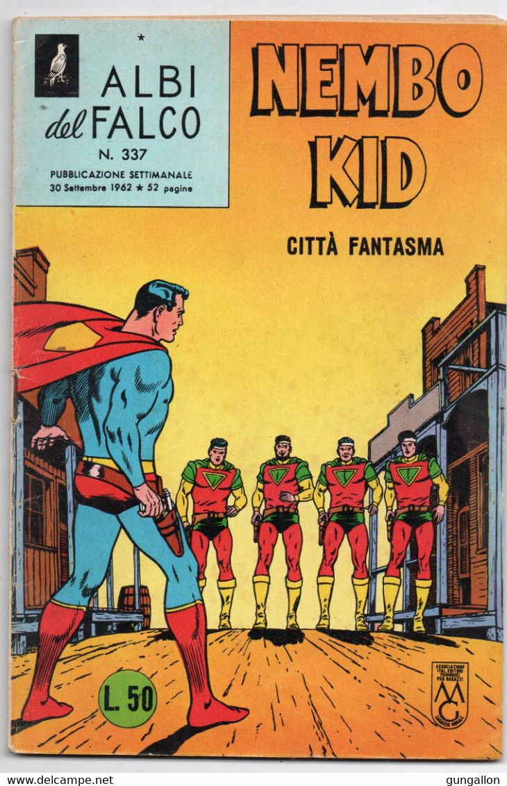 Albi Del Falco "Nembo Kid" (Mondadori 1962) N. 337 - Super Héros