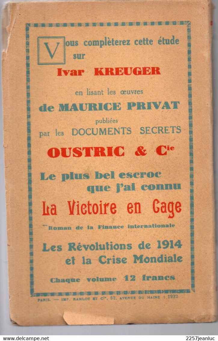 Maurice Privat - Ivarkreuger Les Documents Secrets Editions 1932 - Old (before 1960)