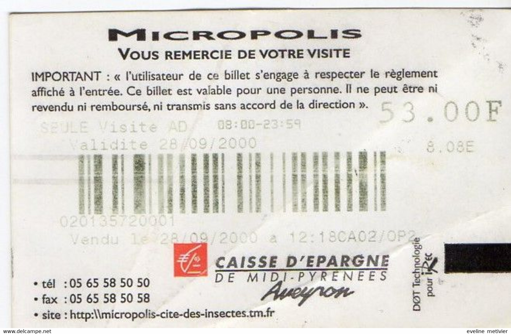 TICKET MICROPOLIS LA CITE DES INSECTES AVEYRON 12 - LUCANE - 2000 - Eintrittskarten