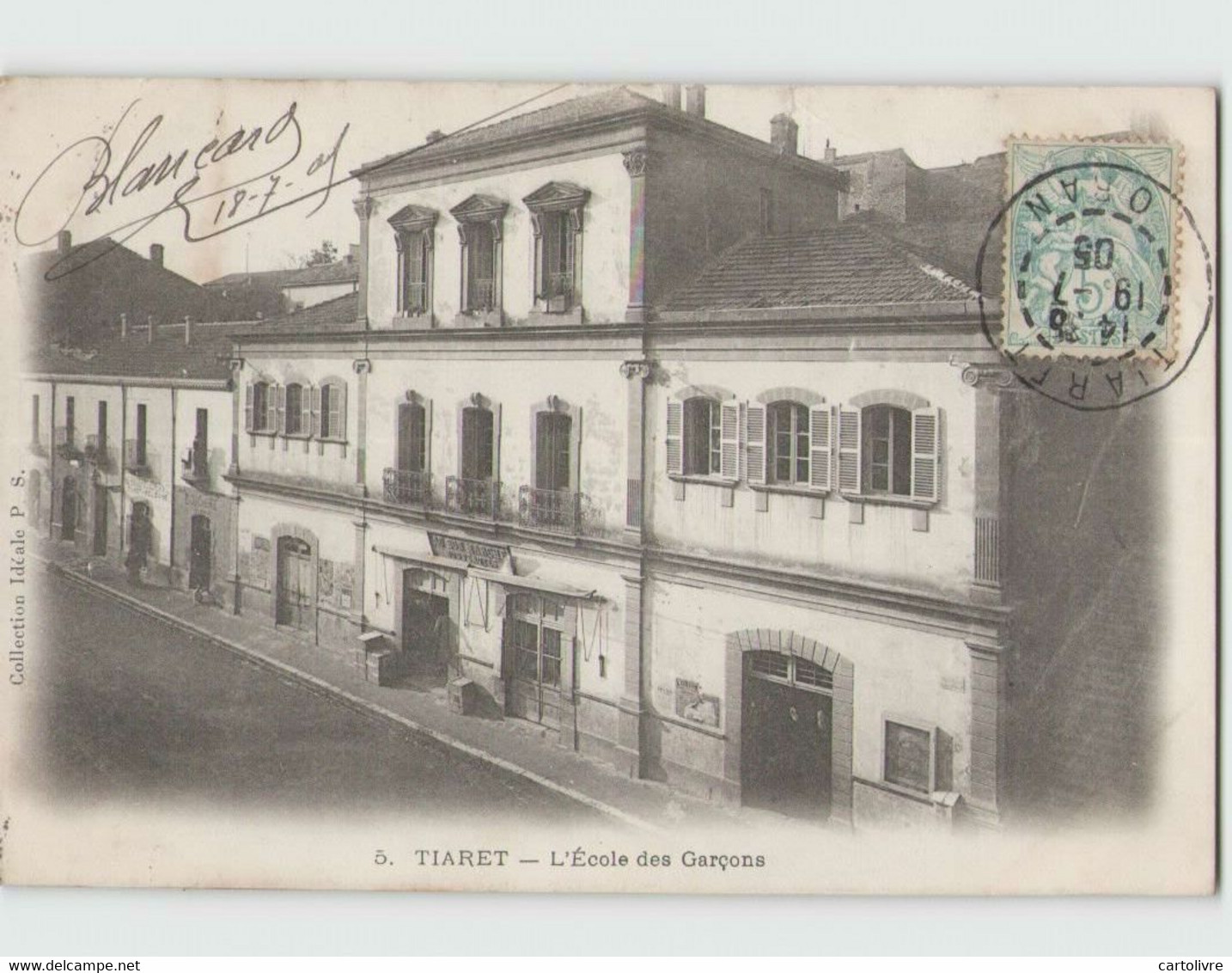 ALGERIE . TIARET ... L'Ecole Des Garçons (P.S. 5) Circulée 1905 - Tiaret