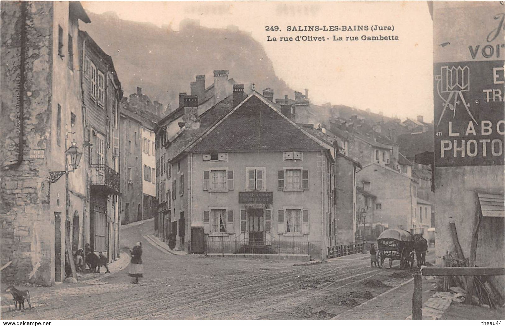 ¤¤  -  SALINS-les-BAINS   -   La Rue D'Olivet  -  La Rue Gambetta  -   Restaurant " PILLOT "    -  ¤¤ - Villers Farlay