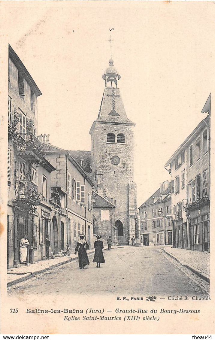 ¤¤  -  SALINS-les-BAINS   -   Grande-Rue Du Bourg-Dessous  -  Eglise Saint-Maurice     -  ¤¤ - Villers Farlay