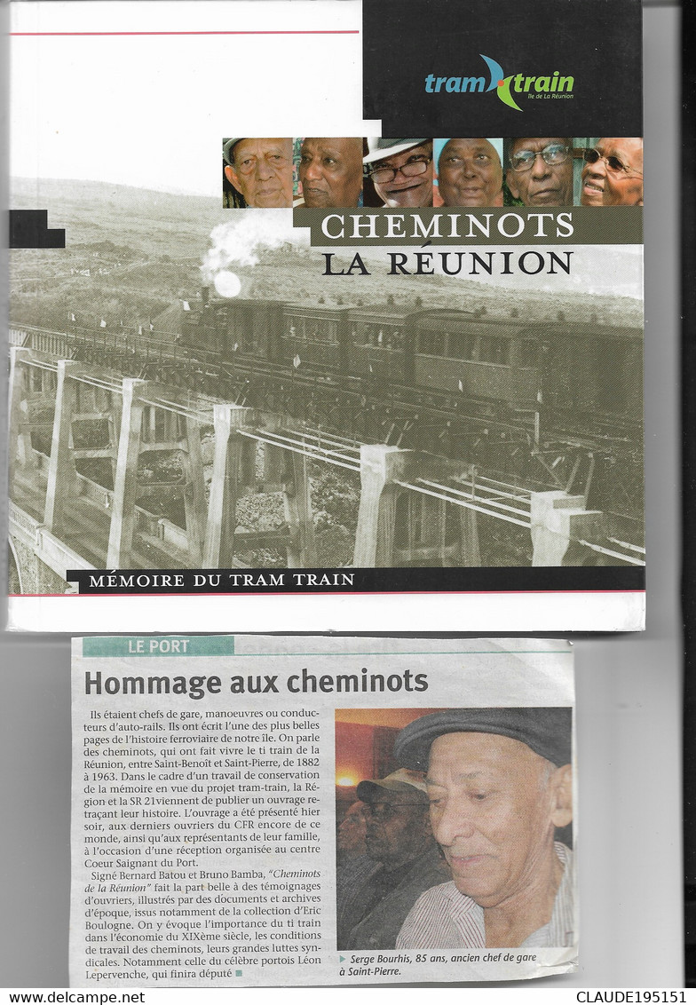 REUNION         CHEMINOTS   LA REUNION  MEMOIRE DU TRAM TRAIN - Outre-Mer