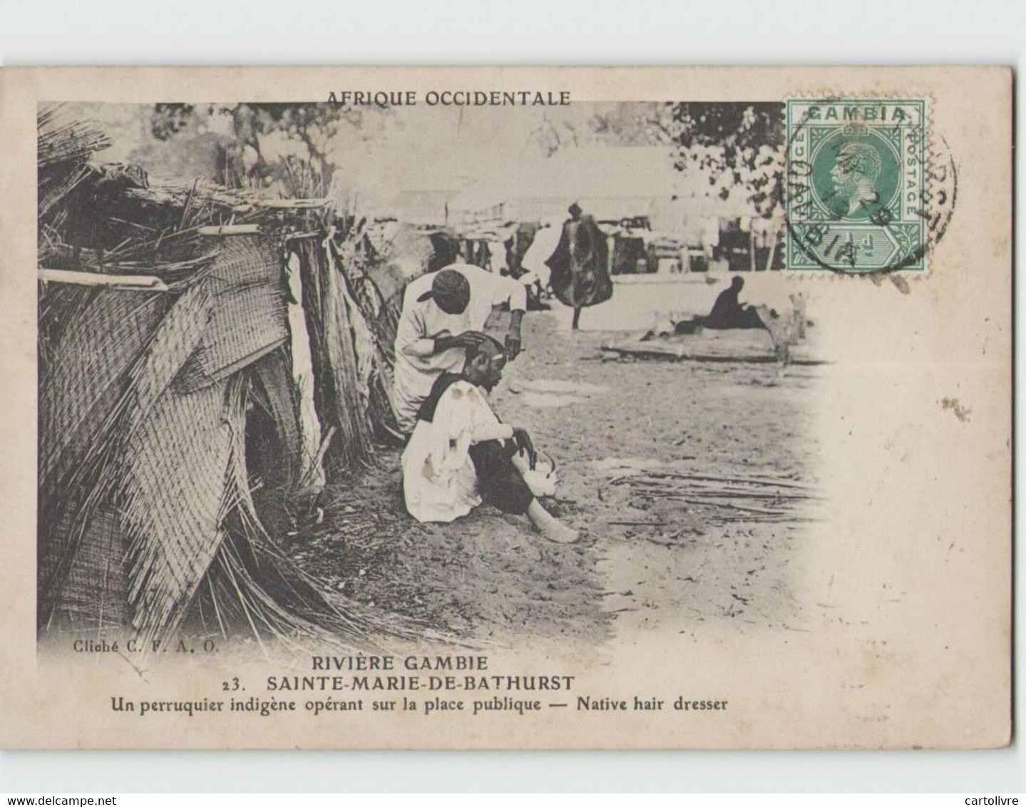 GAMBIE SAINTE MARIE DE BATHURST ... Un Perruquier Indigène Opérant Sur La Place Publique Circulée 1913 - Gambie