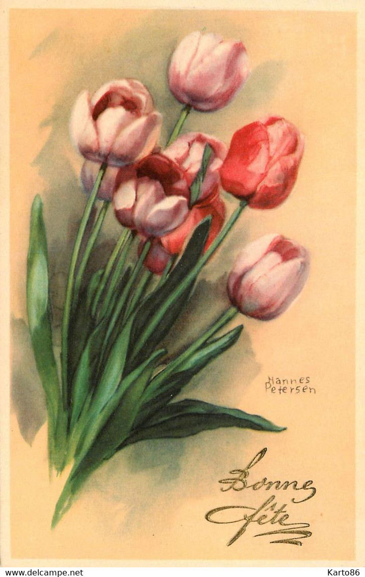 Hannes PETERSON * CPA Illustrateur * N°5195 * Bonne Fête * Fleurs Tulipes - Petersen, Hannes