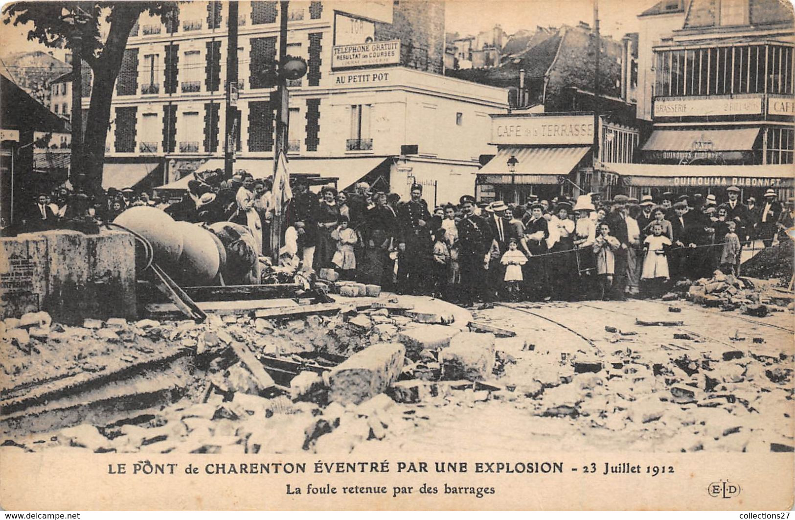 94-CHARENTON-EXPLOSION DU 23 JUILLET 1912, LA FOULE RETENUE PAR DES BARRAGES - Charenton Le Pont