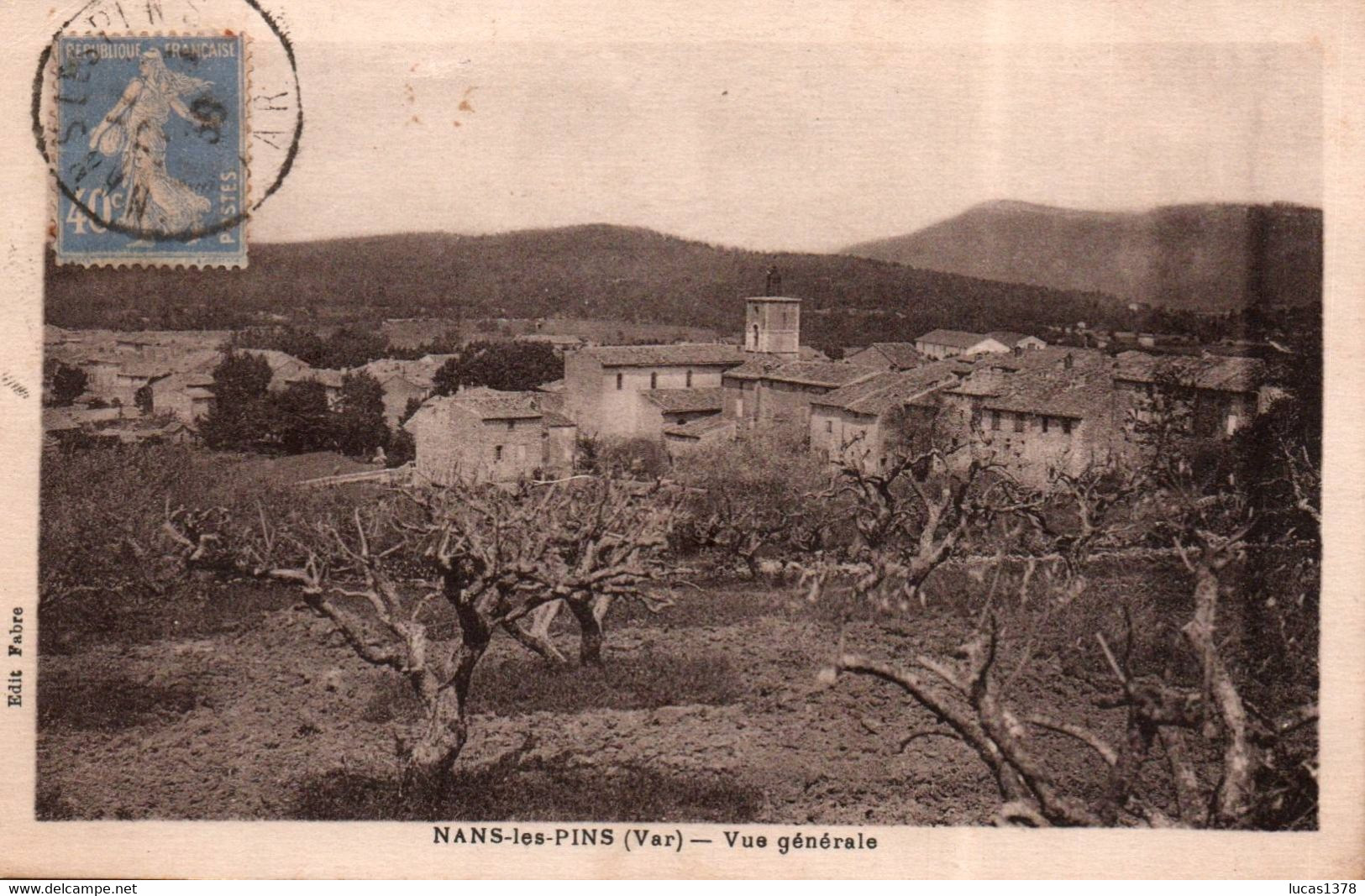 83 / NANS / VUE GENERALE - Nans-les-Pins