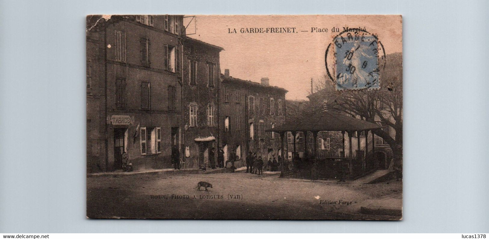 83 / LA GARDE FREINET / PLACE DU MARCHE / CARTE RARE - La Garde Freinet