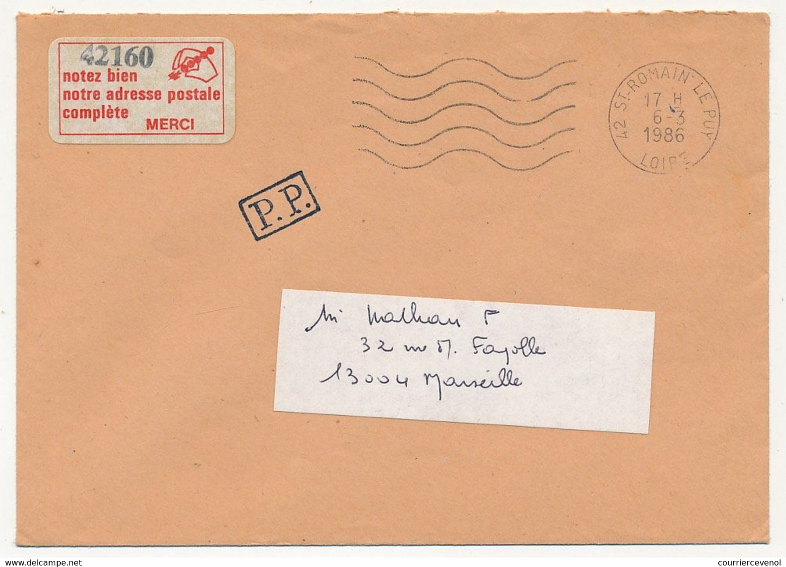 Enveloppe Avec Vignette "42160 Notez Bien Notre Adresse Complète Merci" 42 St Romain Le Puy 1986 En PP - Covers & Documents