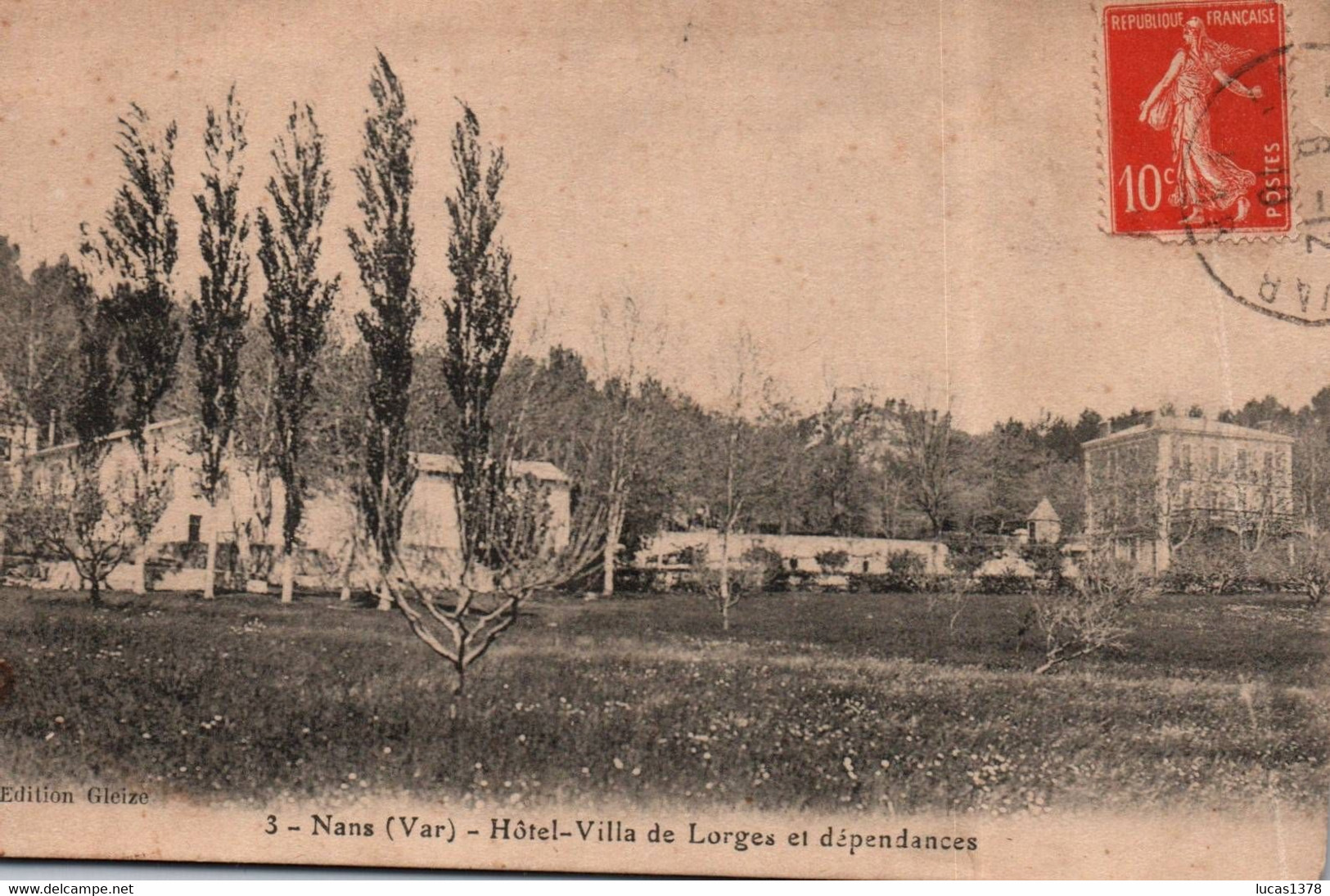 83 / NANS / HOTEL VILLA DE LORGES ET DEPENDANCES / RARE - Nans-les-Pins