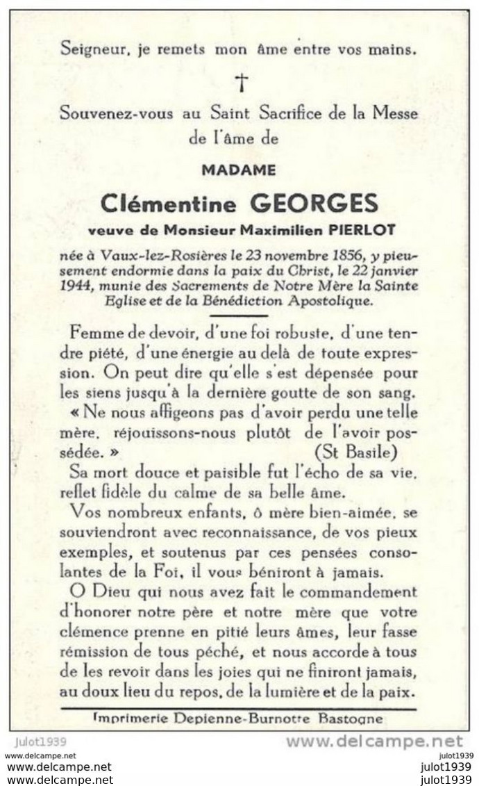 VAUX  ..-- Mme Clémentine GEORGES , Veuve De Mr Maximilien PIERLOT , Née En 1856 Et Décédée En 1944 . - Vaux-sur-Sûre