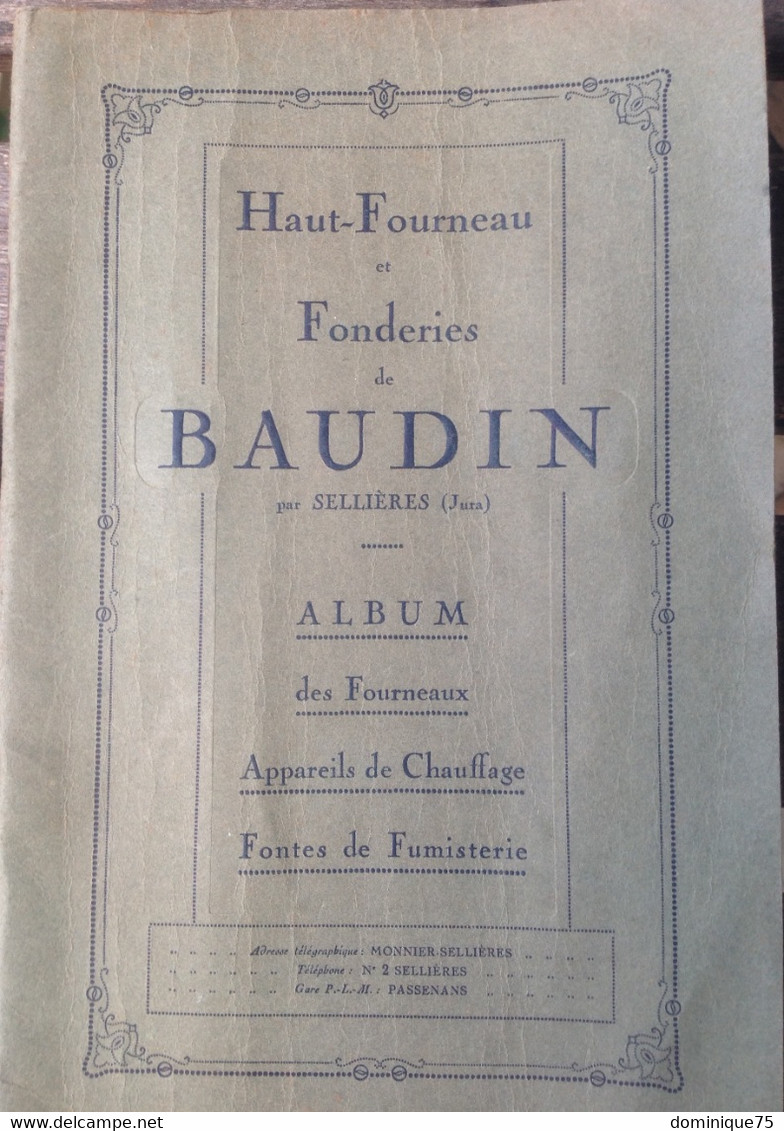 Album 1926 Fourneaux, Appareils De Chauffage Fontes De Fumisterie Des Fonderies Baudin Sellieres Jura - 1900 – 1949