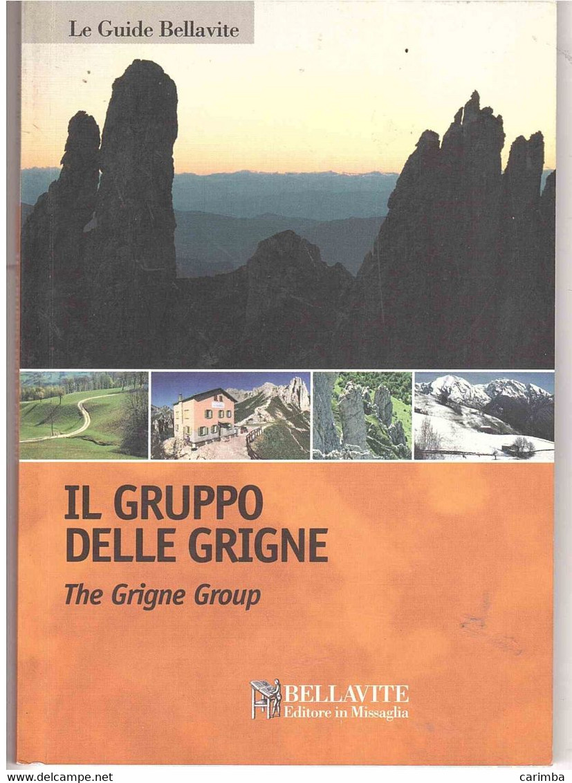 IL GRUPPO DELLE GRIGNE - Toursim & Travels
