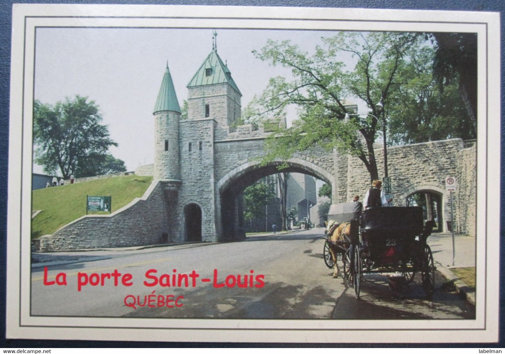 PORTE SAINT LOUIS QUEBEC CANADA CARD POSTCARD ANSICHTSKARTE CARTOLINA CARTE POSTALE PHOTO PICTURE - Dauphin