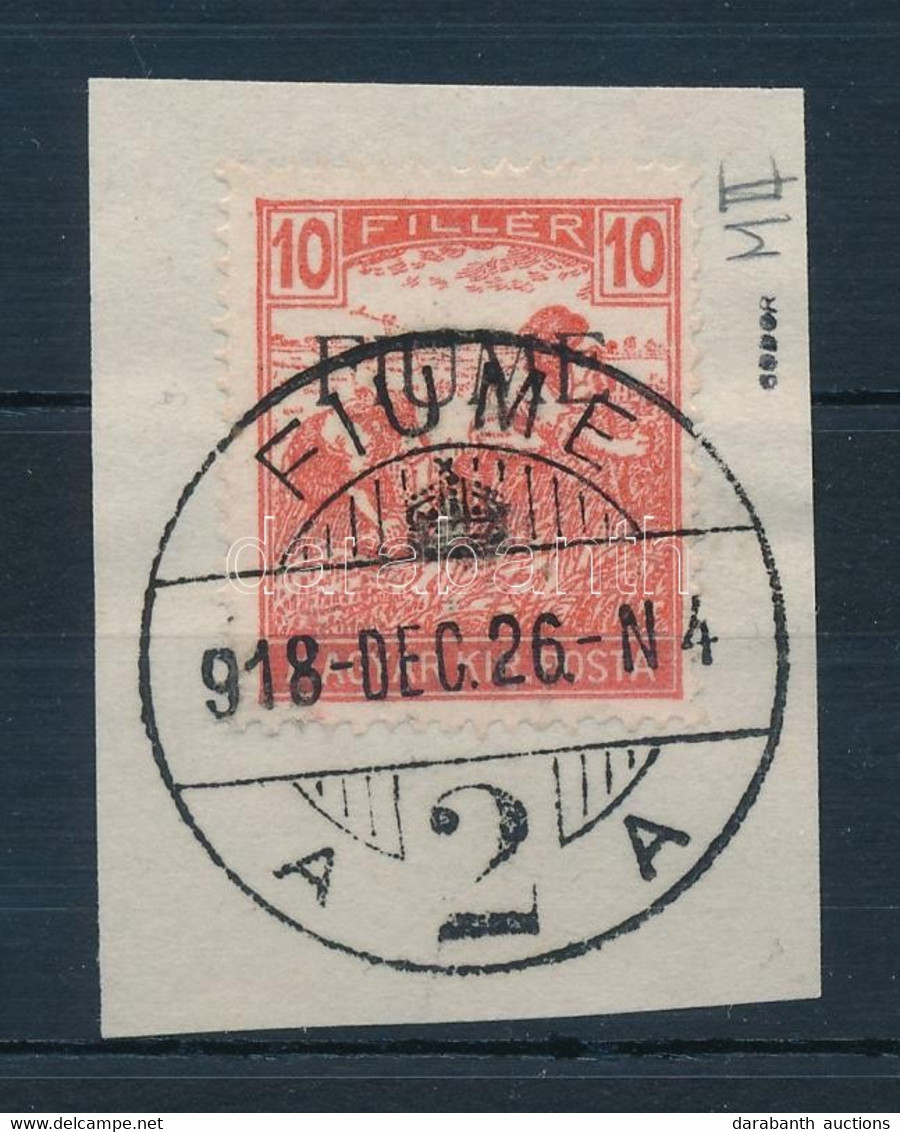 Fiume 1918 Arató 10f M II, Kivágáson. Certificate: Bodor (Sassone EUR 24.000,-) - Altri & Non Classificati
