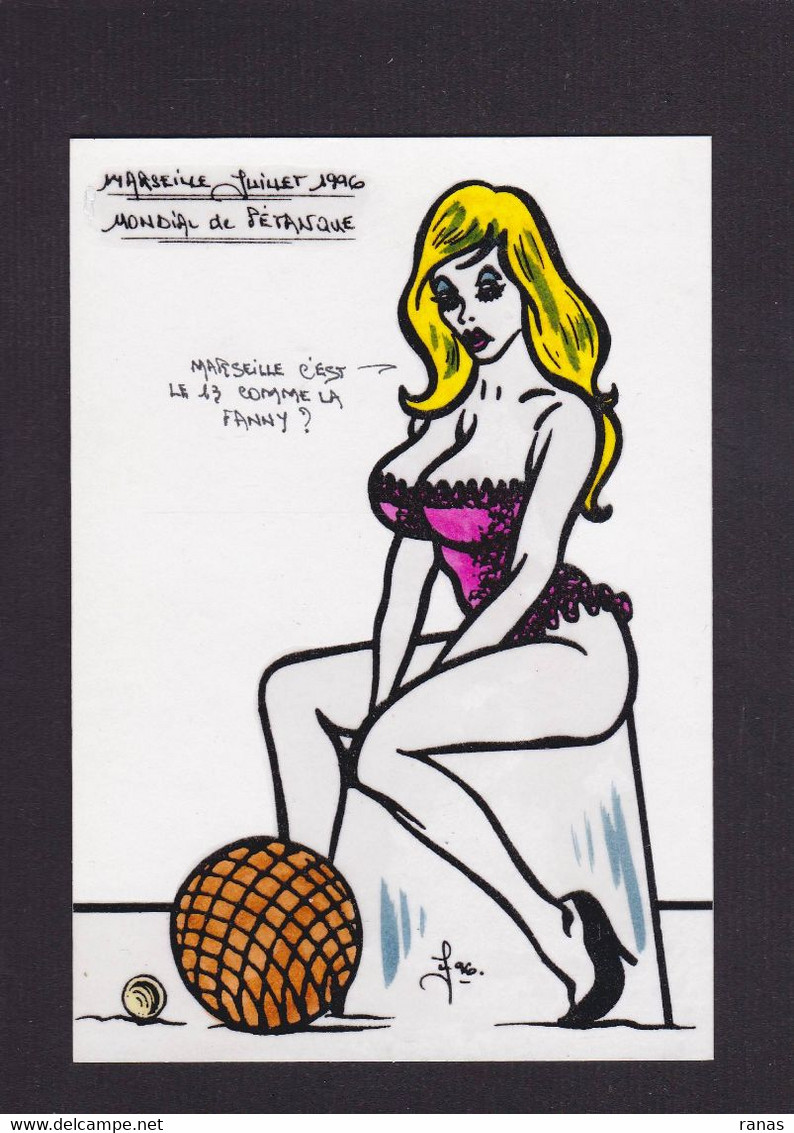 CPM FANNY Jeu De Boules Pétanque Pin Up Tirage Limité 9 Ex Numérotés Et Signés JIHEL Marseille - Pin-Ups