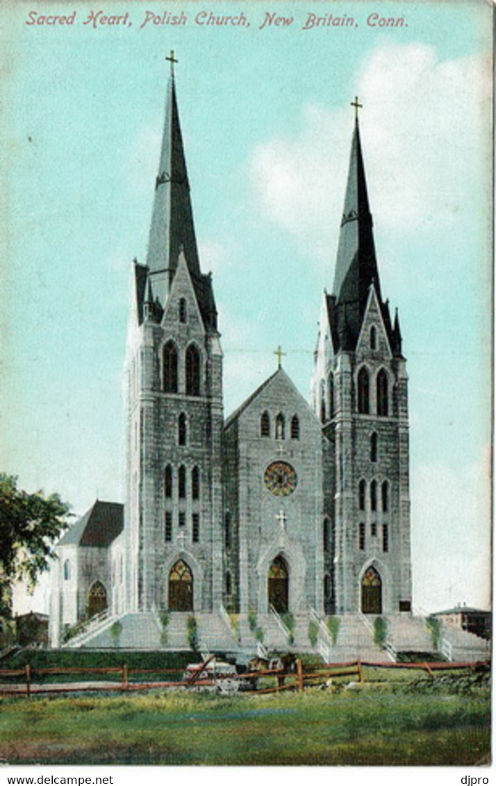 Sacred Heart Polish Church  New Britan - New Britain