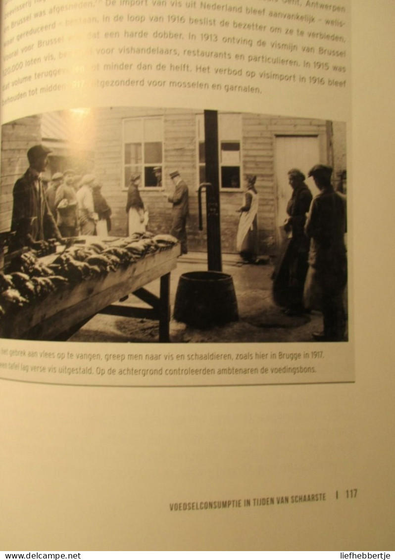 Boter Bij De Vis - Landbouw En Voeding Tijdens De Eerste Wereldoorlog - Door B. Demasure - 2014 - Guerre 1914-18