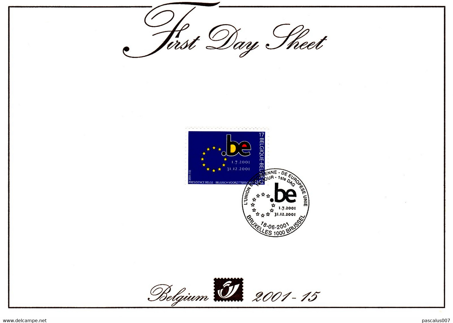 B01-223 A6 2001-15 3014 Union Européenne First Day Sheet FDS 18-6-2001 Présidence Belge European Union - 1991-2000