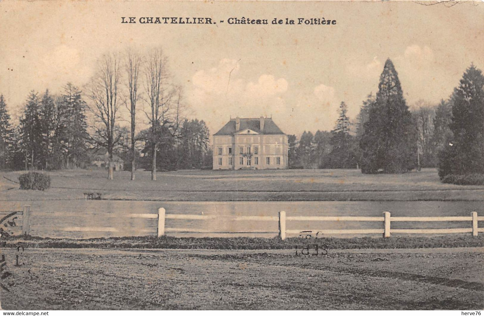 LE CHATELLIER - Château De La Foltière - Le Châtellier