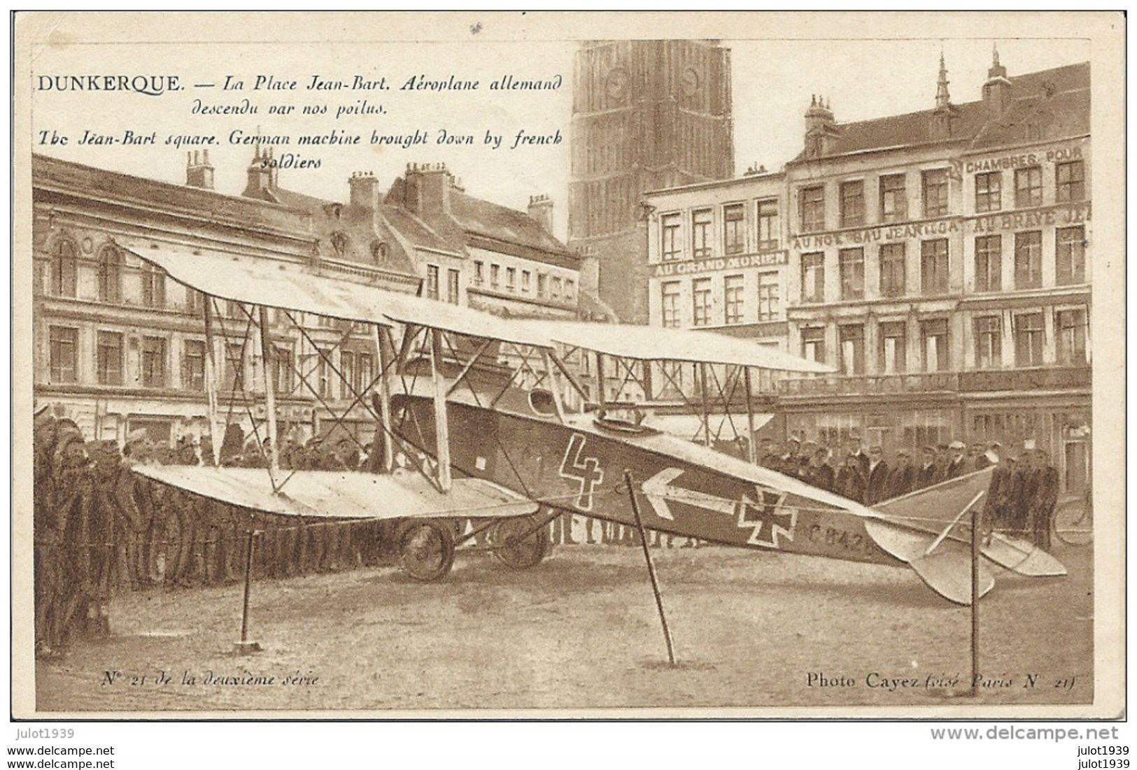 DUNKERQUE ..-- 59 ..-- Aéroplane ALLEMAND Descendu Par Nos POILUS . Place Jean - Bart . - Dunkerque