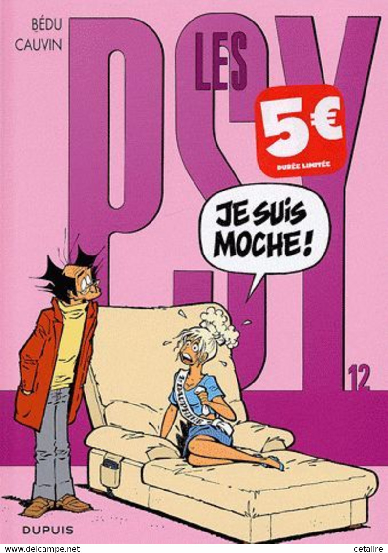 Les Psy 12 Je Suis Moche 2005 +++comme Neuf+++ LIVRAISON GRATUITE - Psy