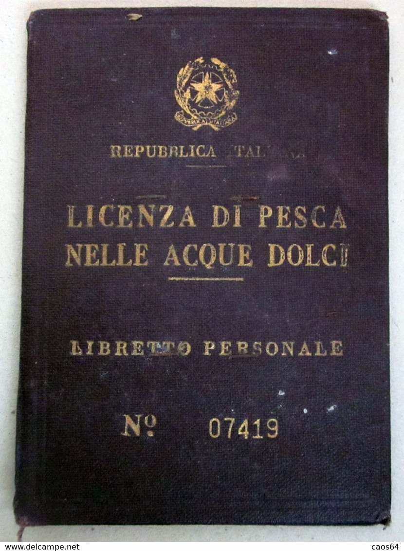 Licenza Di Pesca Nelle Acque Dolci Repubblica Italiana 1952 Cremona - Tessere Associative