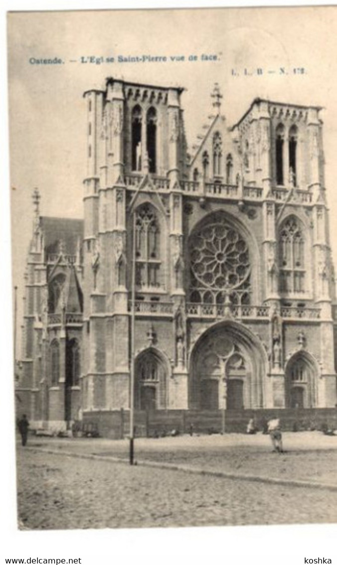 OOSTENDE - Vooraanzicht Sint Pieterskerk - Eglise St Pierre - Zonder Torens - L.L.B 172 - 1905 - Oostkamp