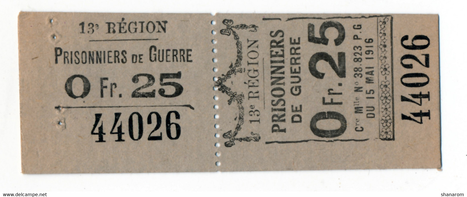 1914- 1918 // P.O.W. // Bon De Prisonnier De Guerre // 13ème REGION // 25 Centimes - Bonds & Basic Needs