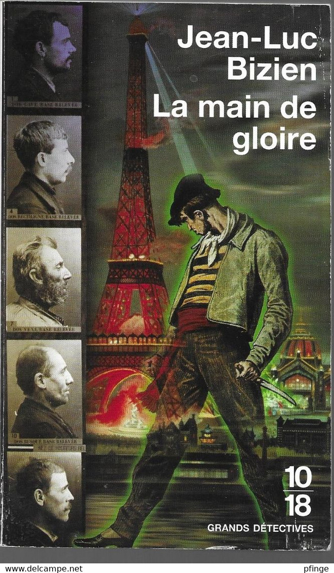 La Main De Gloire Par Jean-Luc Bizien - Collection Grands Détectives 10/18 N°4191 - 10/18 - Grands Détectives