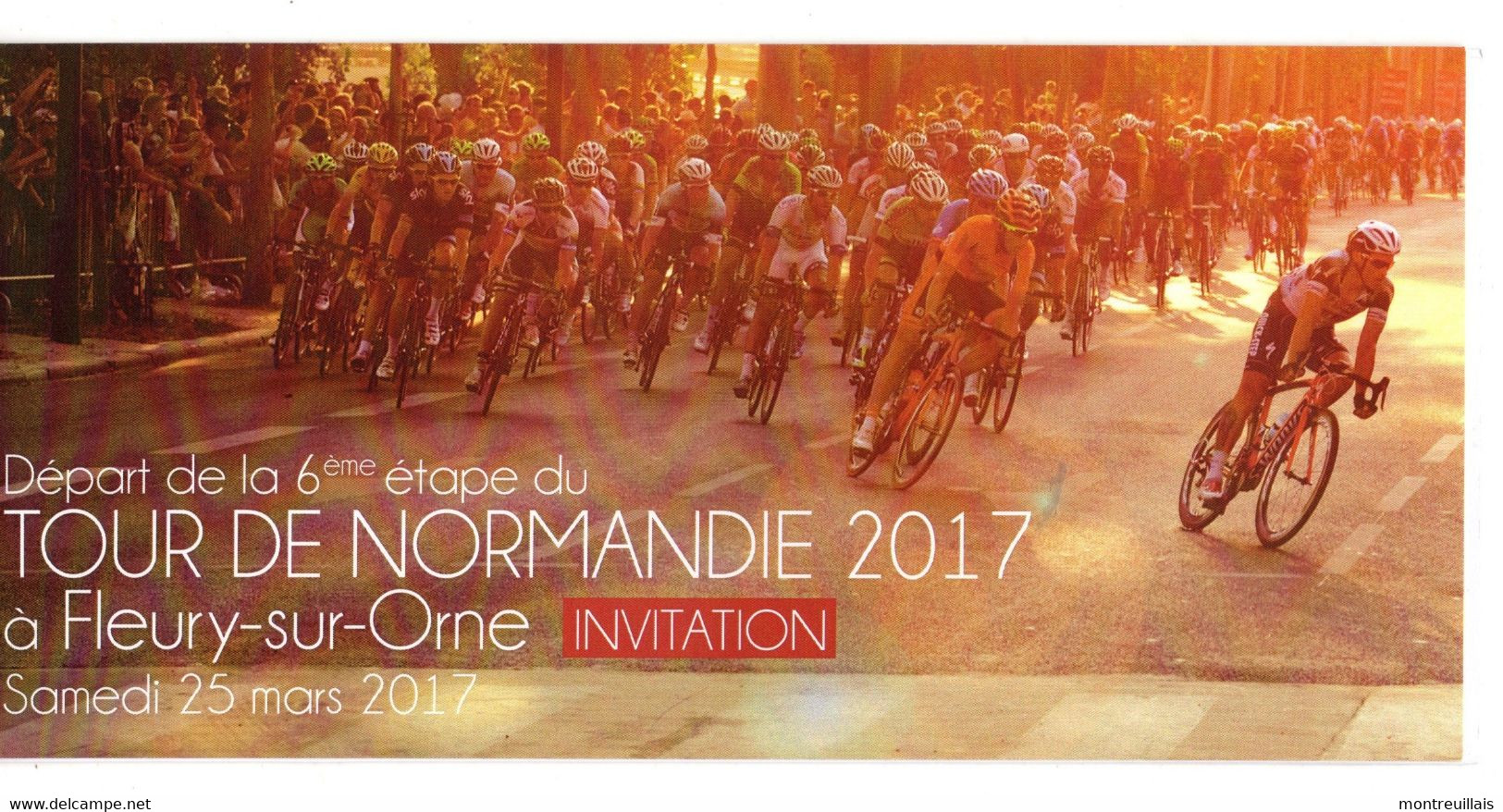 Invitaton 2017 Par Mairie De FLEURY SUR ORNE, (14) Départ Tour 6èeme étape De NORMANDIE, Inauguration - Neujahr