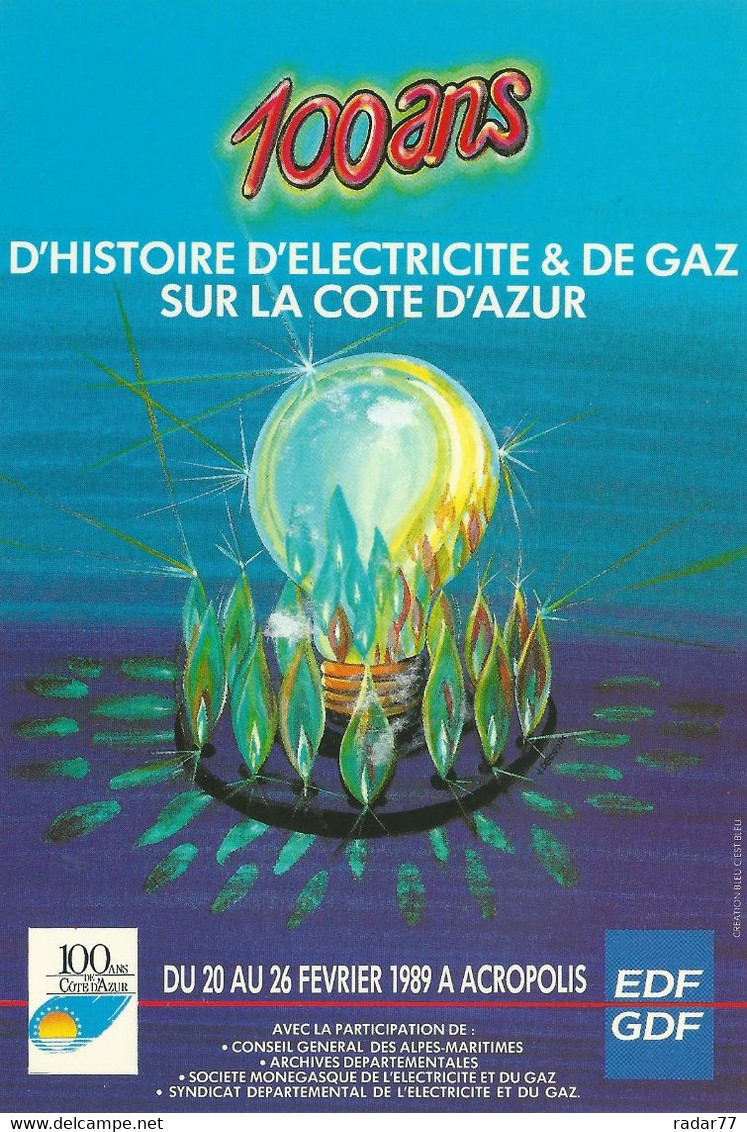 Cachet Commémoratif 100 Ans D'histoire D'électricité Et De Gaz Sur La Côte D'Azur - Nice - 25/02/1989 - Gas