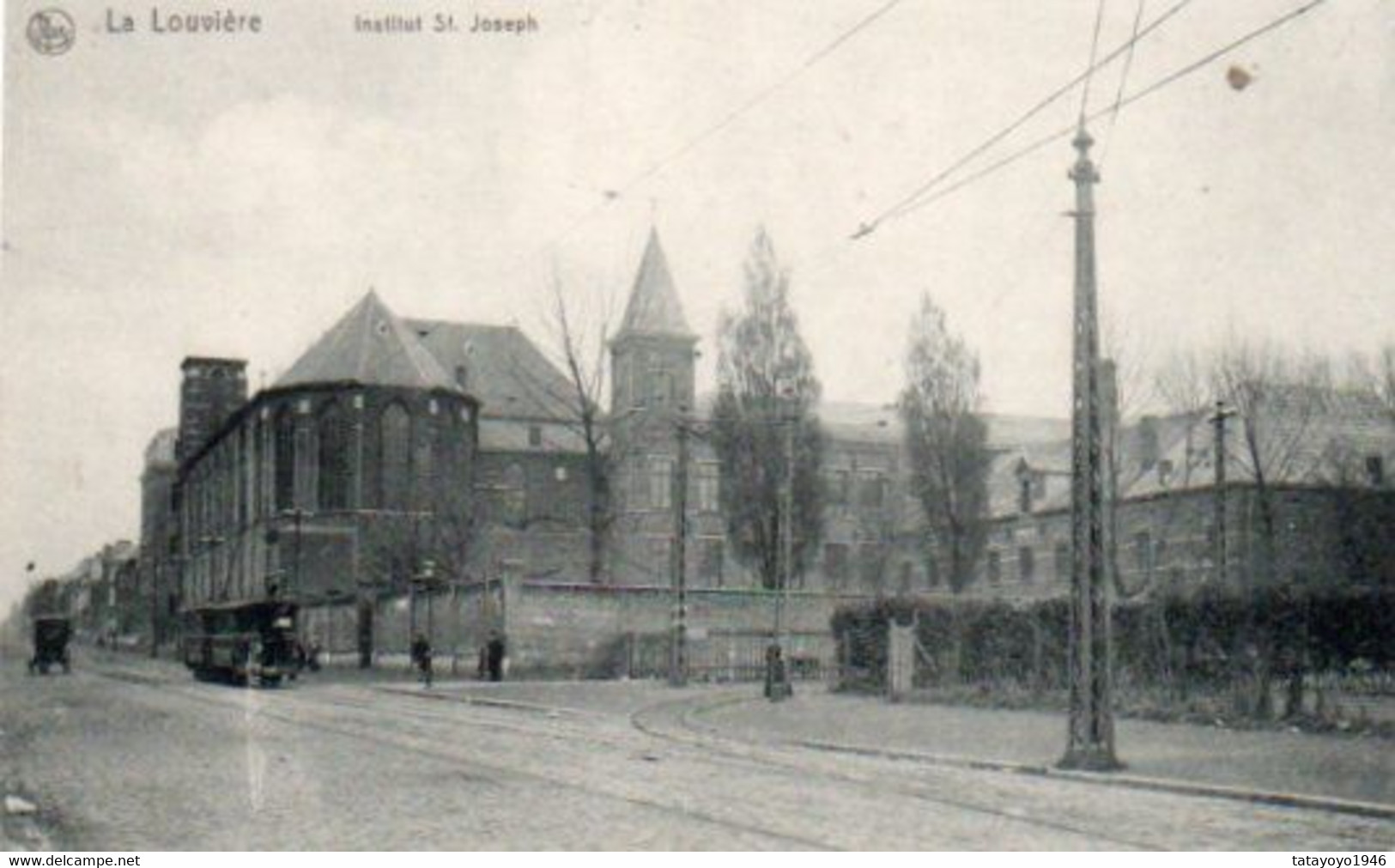 La Louvière  Institut St Joseph Tram  N'a Pas Circulé - La Louvière