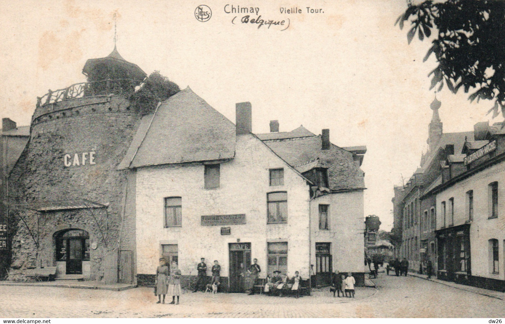 Chimay (Hainaut) Vieille Tour, Café Et Restaurant - Edition Sebille-Gillet, Carte Nels, Belle Animation - Chimay