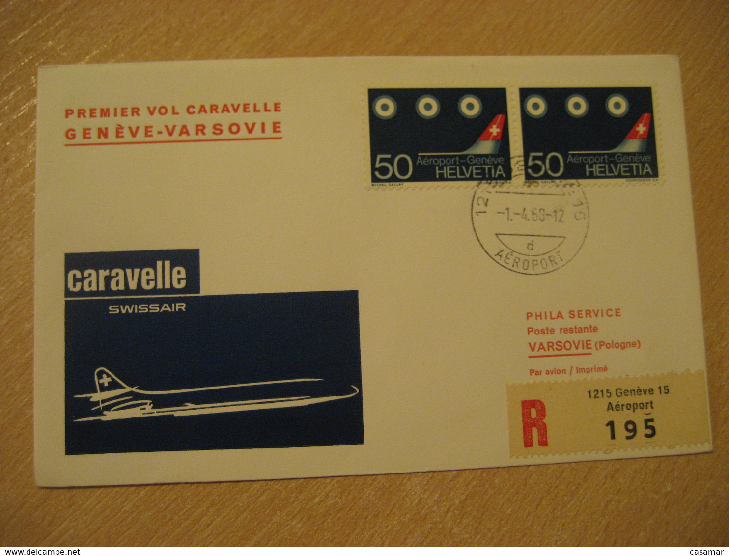 WARSZAWA Warsaw Geneve 1968 SWISSAIR Airlines Airline Caravelle First Flight Cancel Registered Cover POLAND SWITZERLAND - Flugzeuge