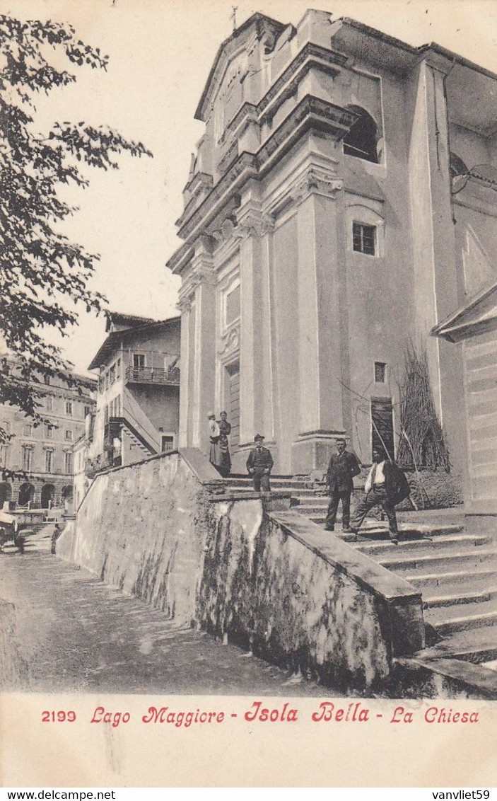 ISOLA BELLA-VERBANO CUSIO OSSOLA-LAGO MAGGIORE-LA CHIESA-BELLA CARTOLINA NON VIAGGIATA-ANNO 1900-1904 - Verbania