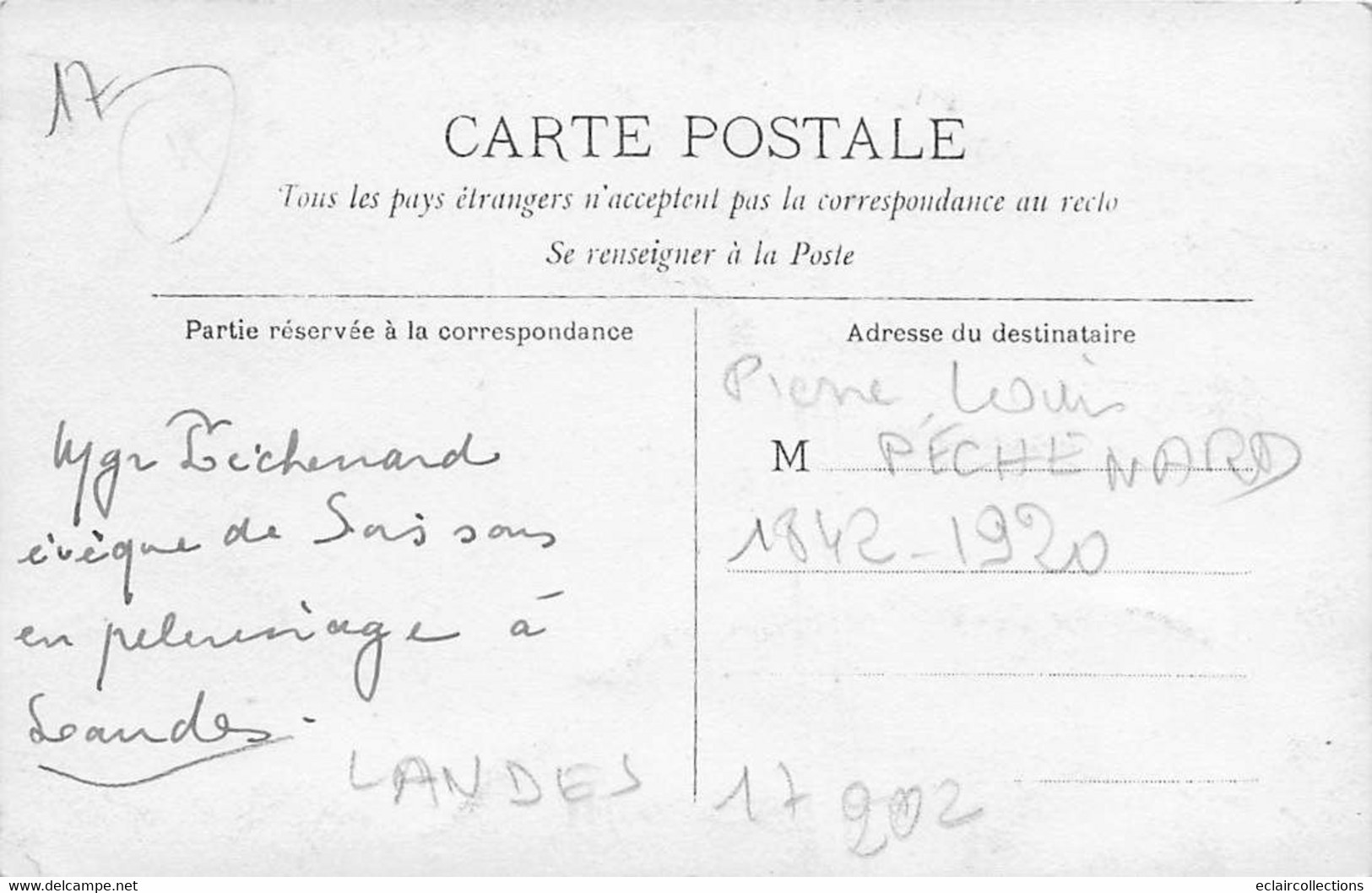 Landes      17       Pèlerinage . Evêque De Soissons Pierre Louis Pechenard 1842-1920   - Carte Photo -   (voir Scan) - Altri & Non Classificati