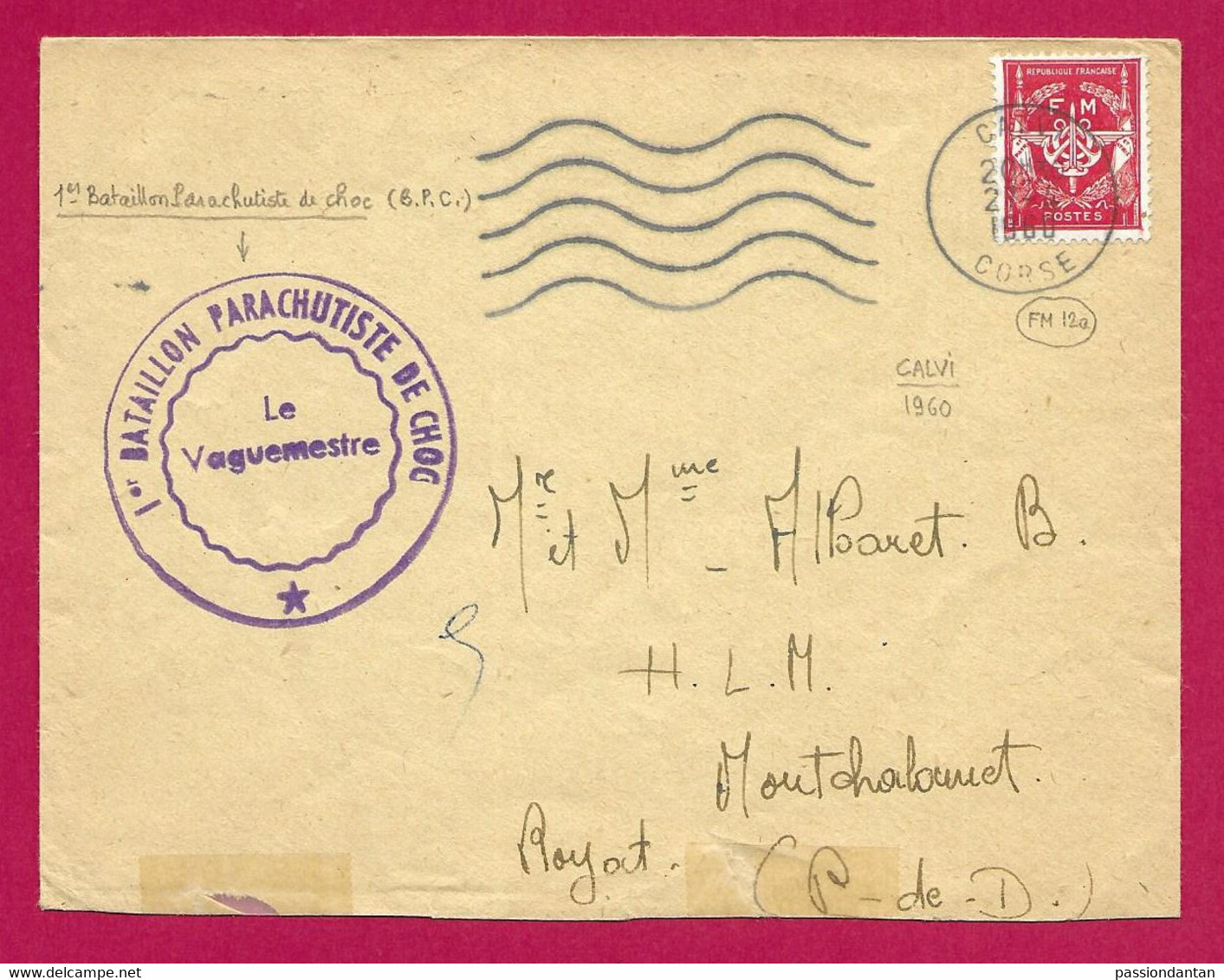 Deux Enveloppes En Franchise Militaire - Corse - Calvi - Tampons Du 1er Bataillon Parachutiste De Choc - Military Postmarks From 1900 (out Of Wars Periods)