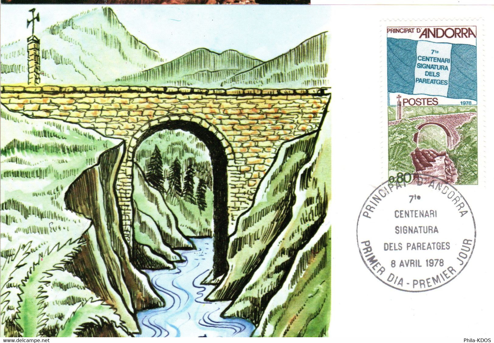 " PONT DES ESCALIS SUR LA RIVIERE VALIRA " Sur Carte Maximum D'ANDORRE De 1978 N° YT 268. Parfait état CM - Ponti