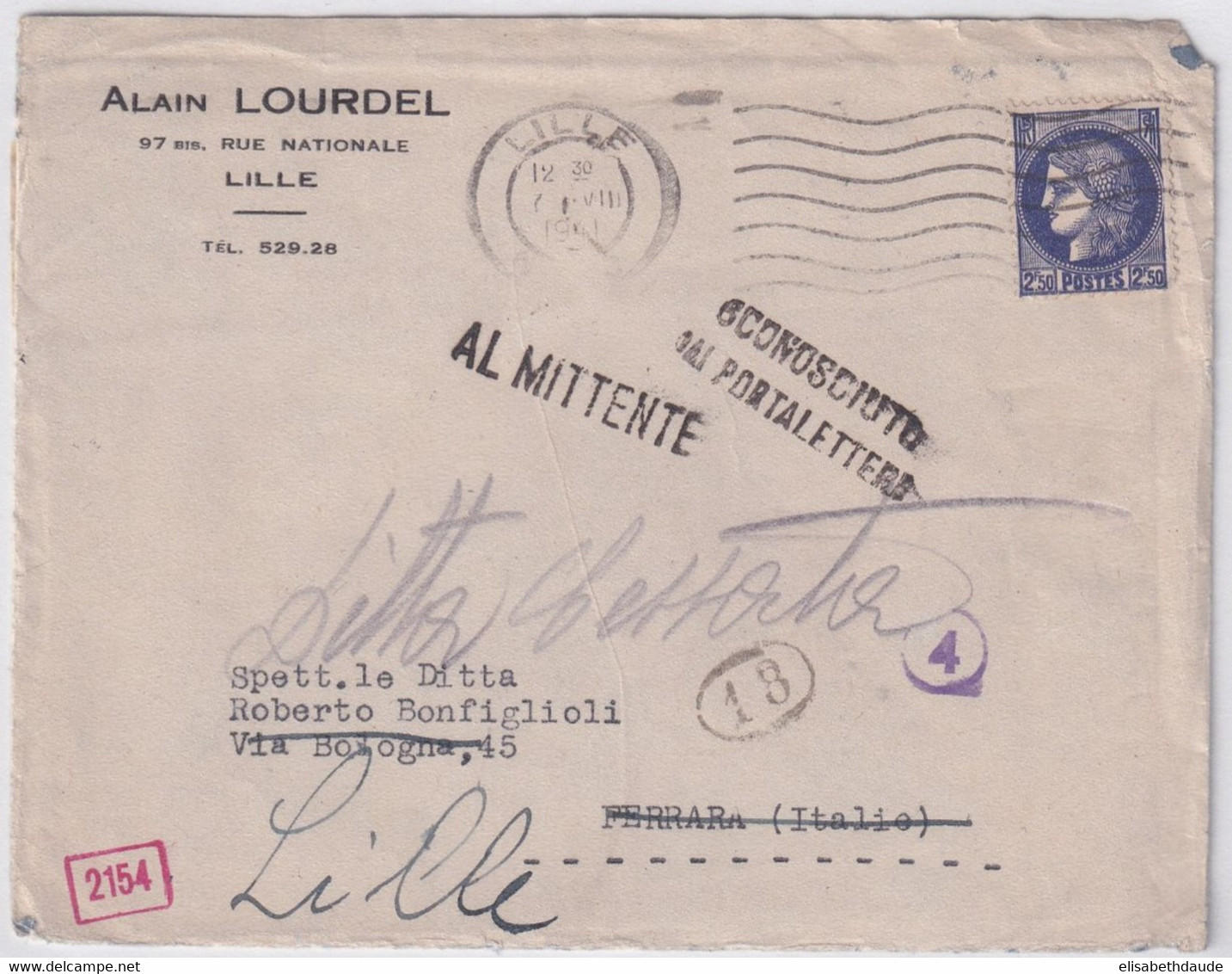 1941 - CERES SEUL Sur ENVELOPPE De LILLE Avec CENSURE ALLEMANDE => FERRARA (ITALIE) - RETOUR ! - Covers & Documents